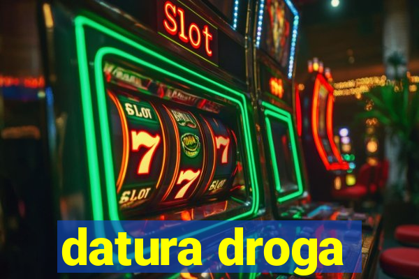 datura droga